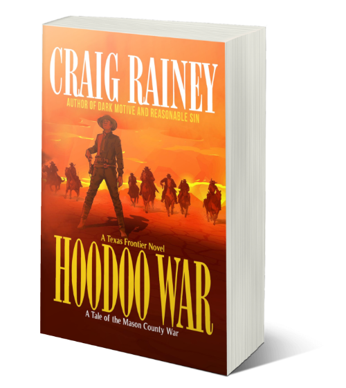 HooDoo War by Craig Rainey Texas western novel Mason County War