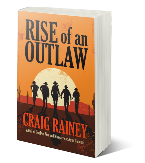 Rise of an Outlaw upcoming novel